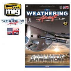 THE WEATHERING AIRCRAFT ISSUE 10 -  ARMAMENT