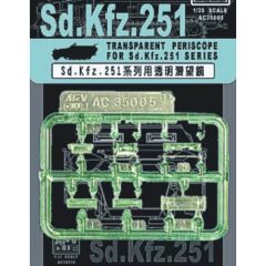 Transparent Periscopes for Sd.Kfz.251 Series 1:35